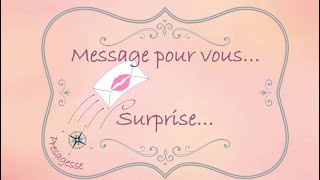 Message intemporel pour vous surprise 💕💕💕 [upl. by Vashtee]