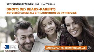 Conférence  Familles recomposées par Me Benoît DELESALLE notaire à Paris [upl. by Eromle245]