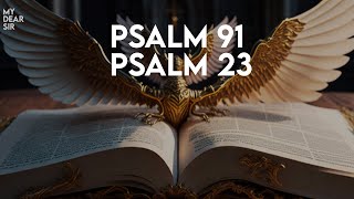 PSALM 91 December 20  MOST POWERFUL PRAYER IN THE BIBLE [upl. by Atenek168]