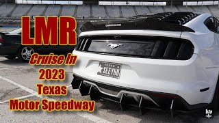 LMR Cruise In at the Texas Motor SpeedwayNov 18 2023 [upl. by Gniw]