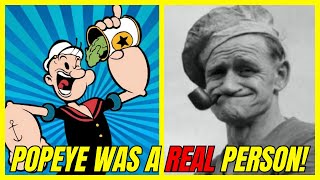 The True Story Behind Popeye The Sailor Man [upl. by Whiteley]