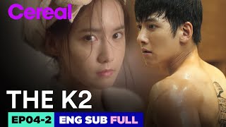 ENG SUBFULL THE K2  EP042  Jichangwook Limyoona THEK2 [upl. by Etienne895]