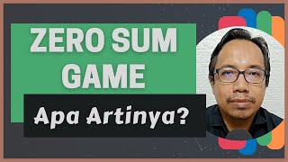 Apa itu Zero Sum Game Definisi dalam Keuangan dan Contohnya [upl. by Crabb424]