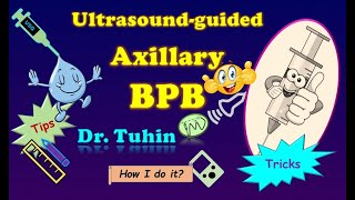 Tips amp Tricks of Axillary Brachial Plexus Block  ultrasound Perivascular  Perineural DrTuhinM [upl. by Allemap625]