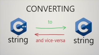 Converting C string to C string and vice versa [upl. by Jarl]