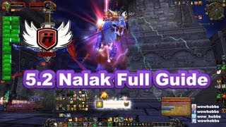 Nalak the Storm Lord Guide 52 with Hobbs World of Warcraft WoW MoP Mists of Pandaria [upl. by Arriaes]