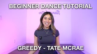 BEGINNER DANCE TUTORIAL  Greedy  Tate McRae Choreography [upl. by Luci514]