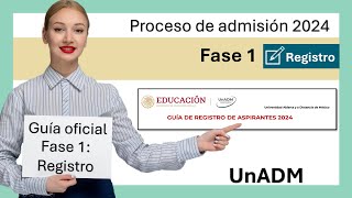 🔊Guía Oficial Registro de Aspirantes UnADM 2024✅ [upl. by Vigen]