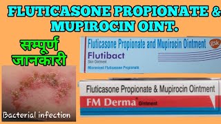 Fluticasone Propionate amp Mupirocin cream ointment  Flutibact ointment [upl. by Eneg310]