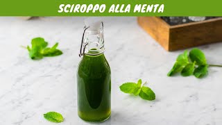 Sciroppo alla menta [upl. by Nnayllehs]