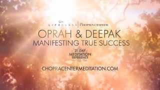 Oprah and Deepak  Manfesting True Success  21Day Meditation Experience [upl. by Naneek]