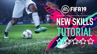 FIFA 19  ALL NEW SKILLS TUTORIAL PS4XBOX ONE [upl. by Sophie]