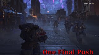 Warhammer 40k The Final Assault To End Them All Space Marine 2 Ep6 Finale [upl. by Eniar557]