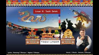 TASHI LOSAR  SHERPA NEW YEAR  SONG BY SONAM J SHERPA  OFFICIAL MUSIC VIDEO [upl. by Herr]