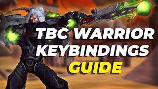 TBC WARRIOR KEYBINDINGS GUIDE FOR ARENA AND PVP [upl. by Jabon]