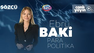 Ebru Baki ile Para Politika 5 Nisan  Piyasalarda Son Durum AKP ve Erdoğanın Seçim Hezimeti [upl. by Kimberlee545]