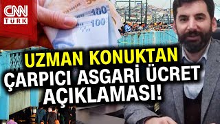 Asgari Ücrette Gözler Pazartesinde Asgari Ücret Zammı Ne Kadar Olacak Uzman Konuktan Net Açıklama [upl. by Medor]