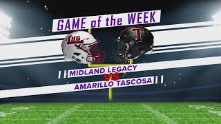 Week 2  Midland Legacy vs Amarillo Tascosa [upl. by Tracy]