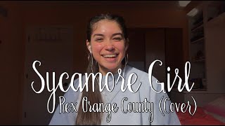 Sycamore Girl  Rex Orange County Cover [upl. by Kunkle20]