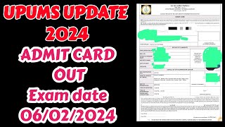 UPUMS 2024 ADMIT CARD OUT EXAM DATE RELEASE UPUMS NEW VACANCY UPDATE 2024 upums [upl. by Valer]