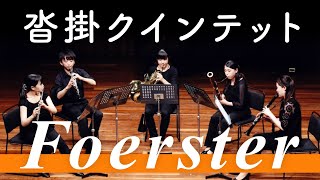 JBFoerster Wind Quintet in D major op95  2nd mov Andante sostenuto Live Recording in 2018 [upl. by Aikrehs]