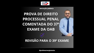 🎯Revisão 40º Exame Direito Processual Penal ✅ [upl. by Acus]