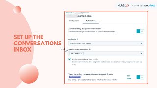 How to set up the conversations inbox in HubSpot [upl. by Krasner]