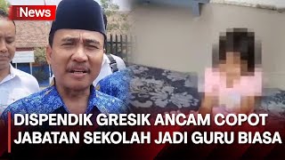 Kasus Siswi Alami Perundungan hingga Buta Dispendik Gresik Jamin Keberlanjutan Pendidikan [upl. by Akcired655]