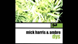 Mick Harris amp Ambre  Dys 2001 FULL ALBUM [upl. by Attiuqehs650]