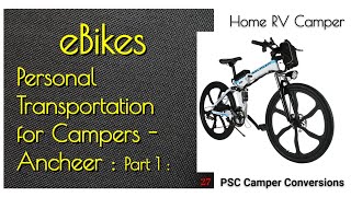 P1 Ancheer Electric Bicycle Bike Review Camping Campers RV Vans Prius Riding Mods Accessories [upl. by Munster]