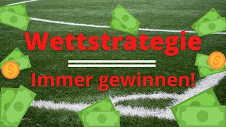 Immer Gewinnen Sportwetten Strategie💥 Beste Fußball Wettstrategie [upl. by Marcille]