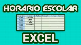 Cómo hacer un horario escolar en Excel [upl. by Campy]