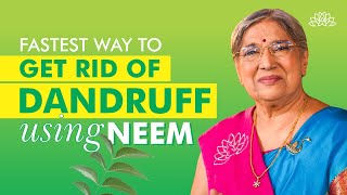 Home Treatments for Dandruff Using NEEM  DIY  Hair Care Tips  Dr Hansaji Yogendra [upl. by Rosabel]