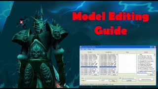 WoW Model Editing Guide 335 [upl. by Eemia]