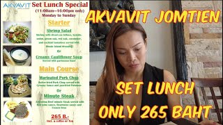 Akvavit Restaurant Jomtien Weekly Special Menu [upl. by Hughes]