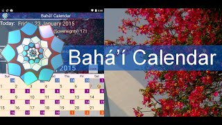 Bahá’í Calendar [upl. by Stamata421]