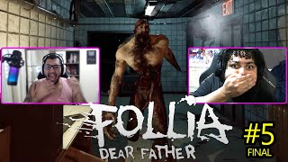 Descontrole Follia  Dear father 5 FINAL [upl. by Natasha]