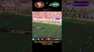 new york jets vs san francisco 49ers week 1  Nfl Highlights 2024 [upl. by Nelyk358]