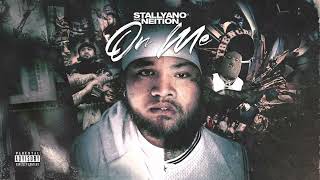 Stallyano  On Me Audio ft Neition [upl. by Rumney]