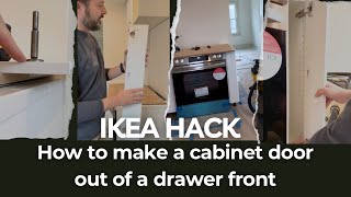 Make a cabinet door out of a drawer door IKEA hack [upl. by Richara]