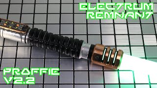 Electrum Sabercrafts Remnant Proffie v22 [upl. by Dlorrej949]