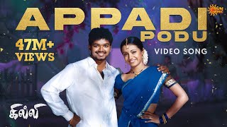 Appadi Podu  Video Song  Ghilli  Thalapathy Vijay  Trisha  Vidyasagar  Sun Music [upl. by Trillbee32]