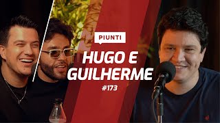 HUGO E GUILHERME  Piunti 172 [upl. by Anehsat]