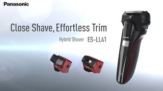 Close Shave Effortless Trim Panasonics Hybrid Shaver ESLL41 [upl. by Bertsche]