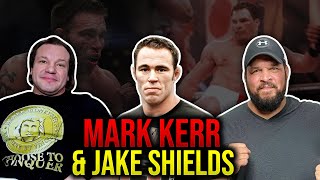 UFC Mark Kerr amp Jake Shields No Excuses [upl. by Sivie968]