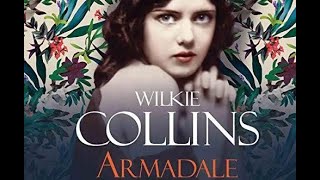 Armadale by Wilkie Collins Episode 1 of 3 [upl. by Killarney]