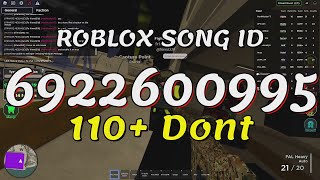 110 Dont Roblox Song IDsCodes [upl. by Amme]