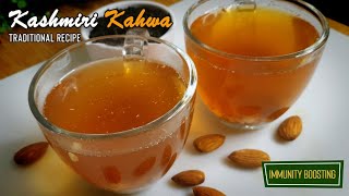 Traditional Kashmiri Kahwa Recipe  Immunity Boosting Green Tea [upl. by Lednek]