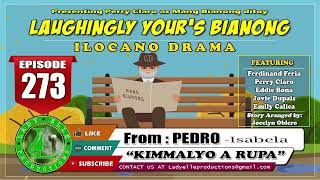 LAUGHINGLY YOURS BIANONG 92 COMPILATION  BEST ILOCANO DRAMA  LADY ELLE PRODUCTIONS [upl. by Tristram455]