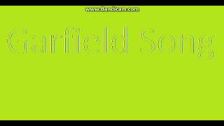 Garfield Song [upl. by Litt]